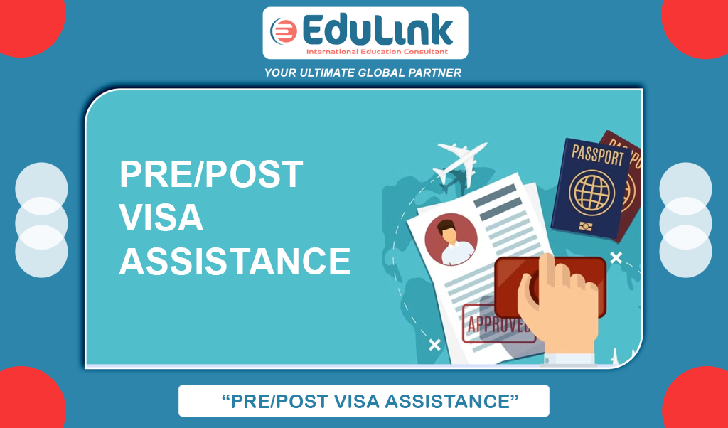 PRE/POST-VISA ASSISTANCE